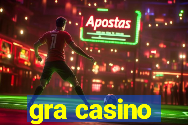 gra casino