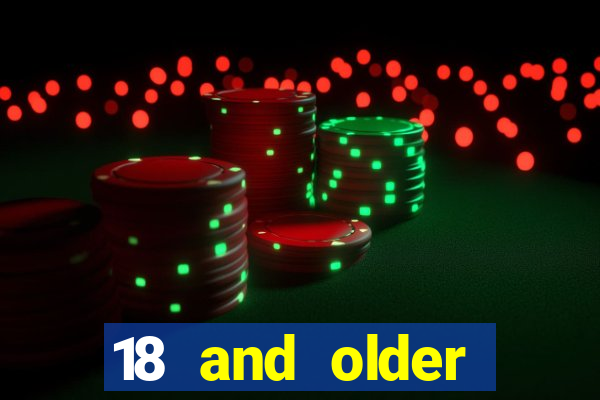 18 and older casinos near me