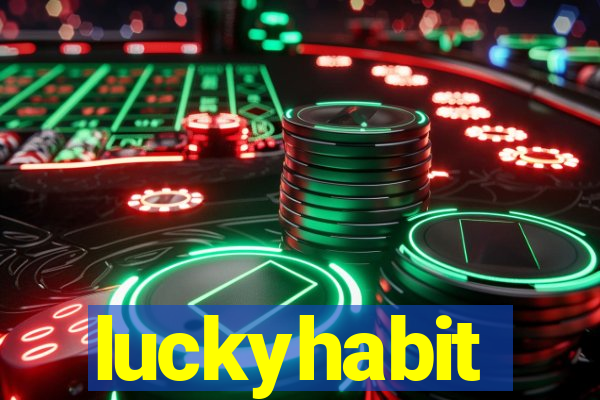 luckyhabit