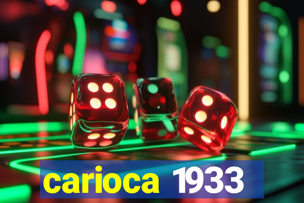 carioca 1933