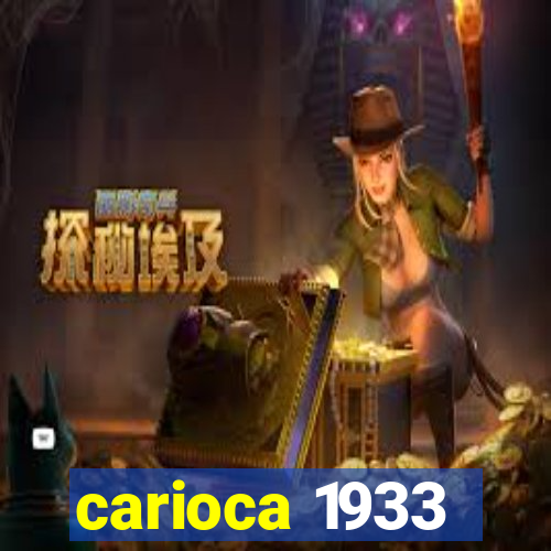 carioca 1933