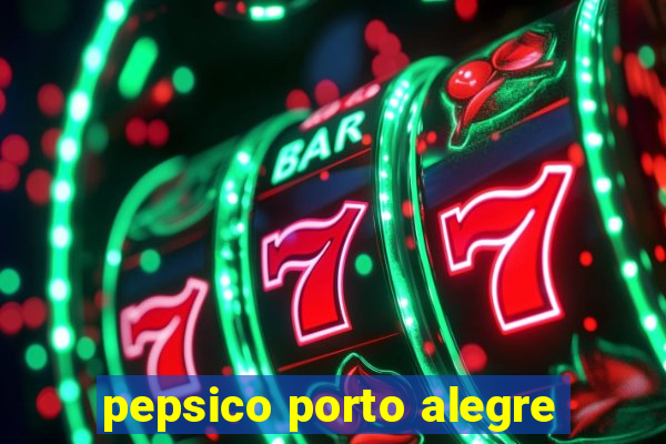 pepsico porto alegre