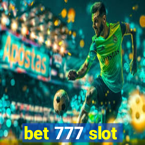 bet 777 slot