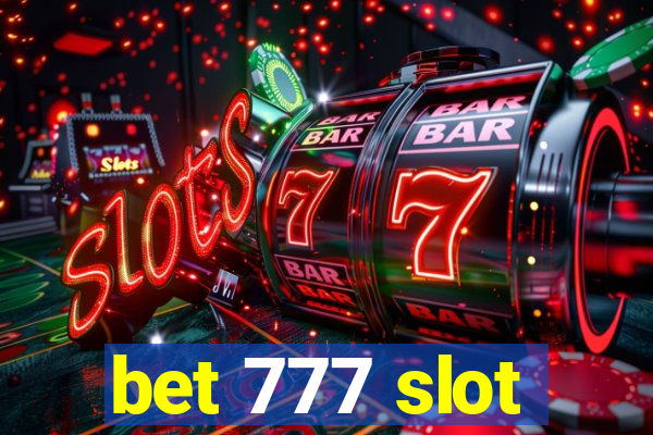 bet 777 slot