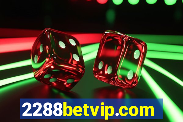 2288betvip.com