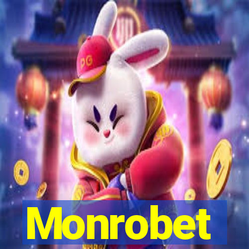 Monrobet