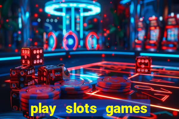 play slots games for free