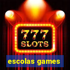 escolas games