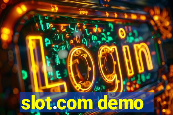 slot.com demo