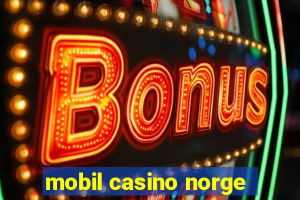 mobil casino norge