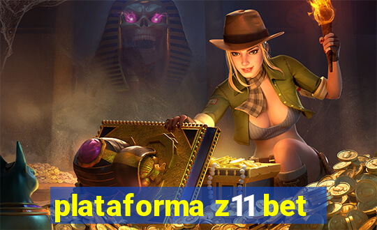 plataforma z11 bet