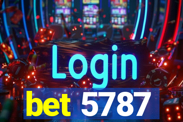 bet 5787