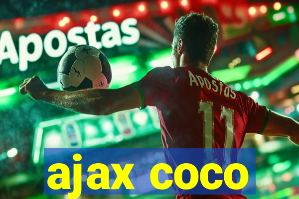 ajax coco