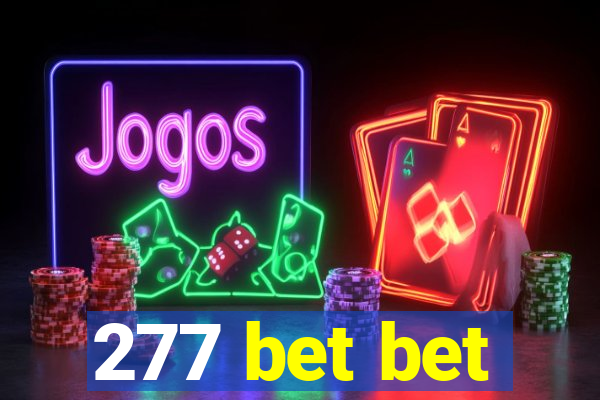 277 bet bet