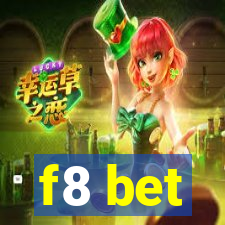 f8 bet