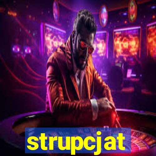 strupcjat