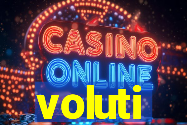 voluti