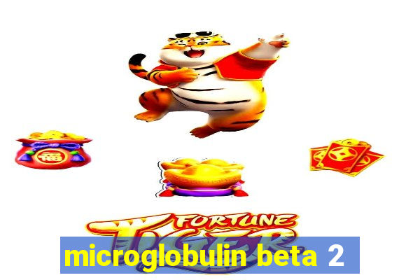 microglobulin beta 2