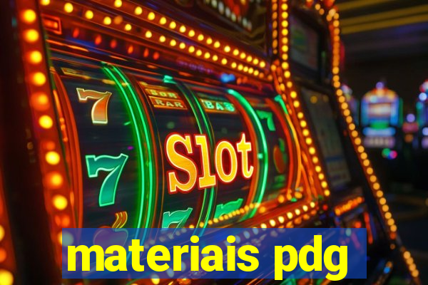 materiais pdg