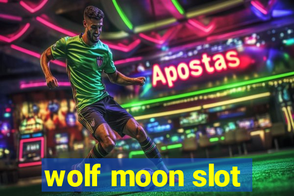 wolf moon slot