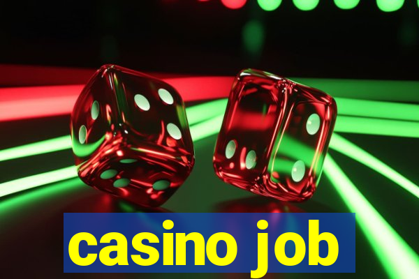 casino job