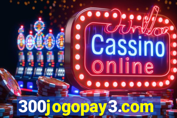 300jogopay3.com