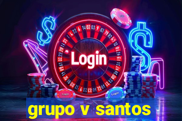 grupo v santos