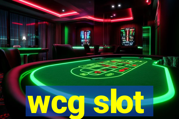 wcg slot