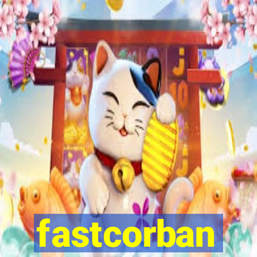 fastcorban