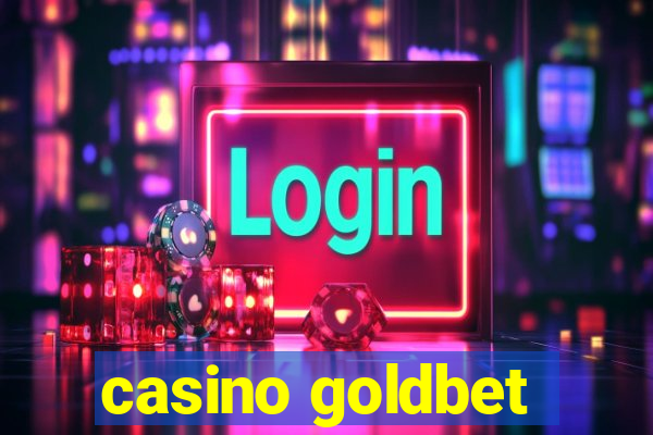 casino goldbet