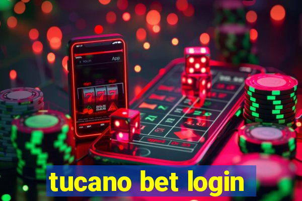 tucano bet login