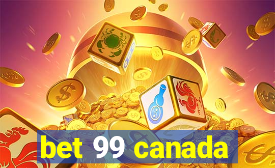 bet 99 canada