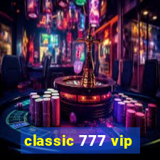 classic 777 vip