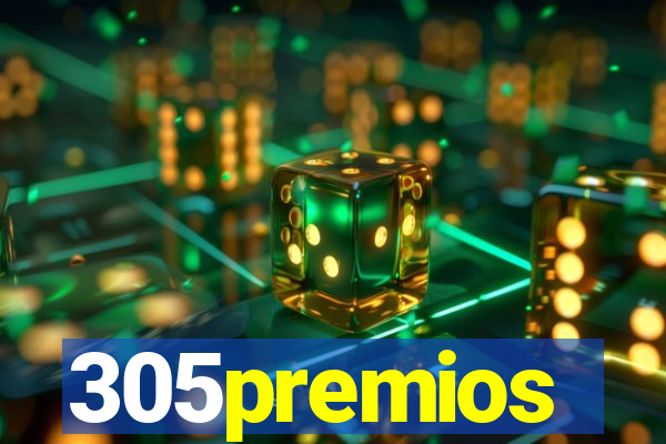 305premios