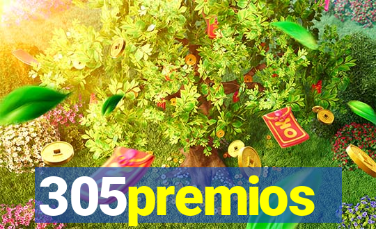 305premios