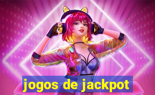 jogos de jackpot