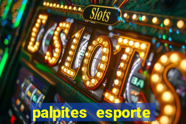 palpites esporte net jogos de hoje