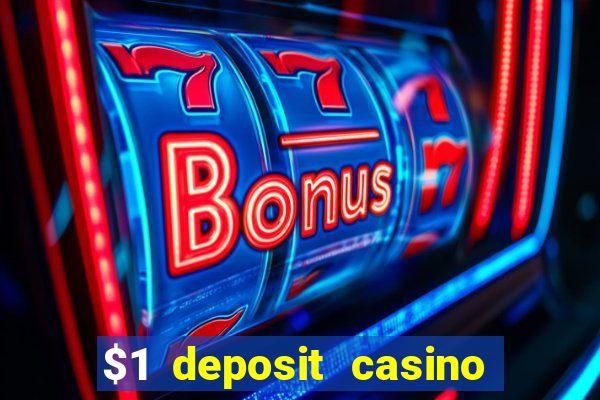 $1 deposit casino near new zealand