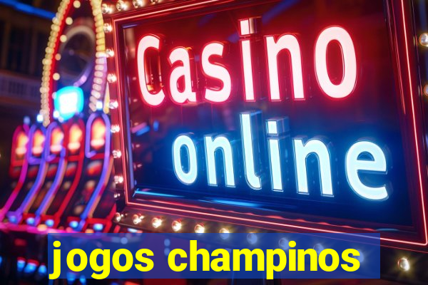 jogos champinos