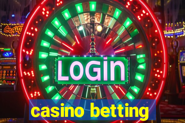 casino betting