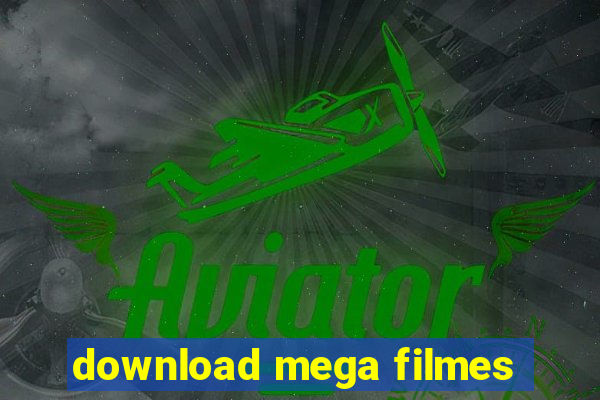 download mega filmes