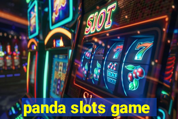 panda slots game