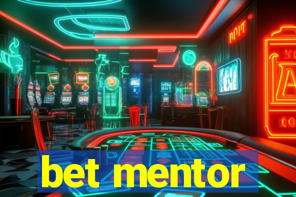 bet mentor