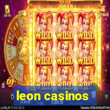 leon casinos