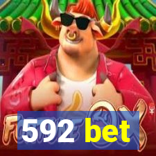 592 bet