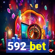 592 bet