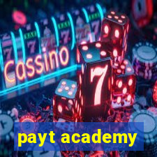 payt academy