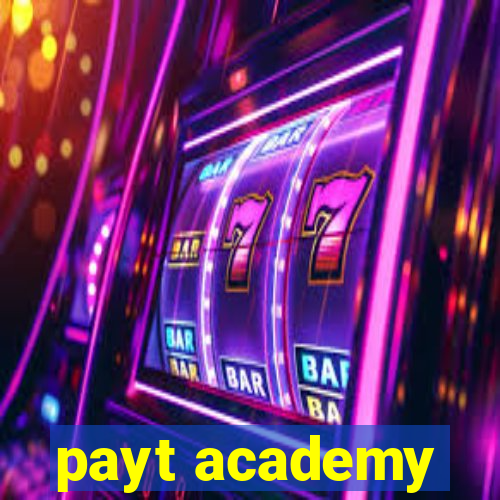 payt academy