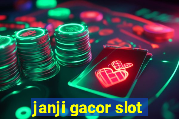 janji gacor slot