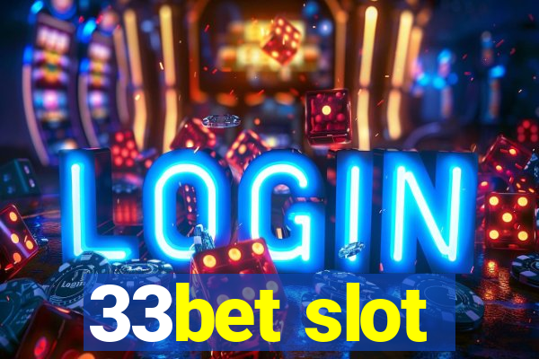 33bet slot